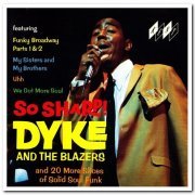 Dyke And The Blazers - So Sharp! (1983/1991)