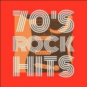 VA - 70's Rock Hits (2021)