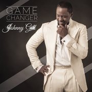 Johnny Gill - Game Changer (2014)