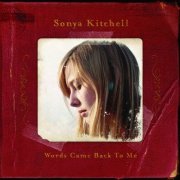 Sonya Kitchell - Words Came Back To Me (Online Exclusive Album) (2007)