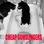 Cheap Gunslingers - Cheap Gunslingers (2019) flac