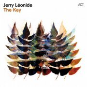 Jerry Léonide, Gino Chantoiseau, Jhonny Joseph, Sylvain Gontard & Vincent Lê Quang - The Key (2014) [Hi-Res]