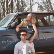 Thelma & James - Starting Over (2025) Hi Res