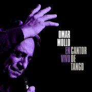 Omar Mollo - Cantor de Tango (En el Maipo Kabaret) (2026) Hi-Res
