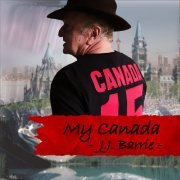 J. J. Barrie - My Canada (2023)