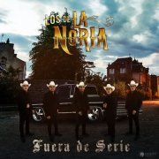 Los De La Noria - Fuera De Serie (2025) Hi-Res