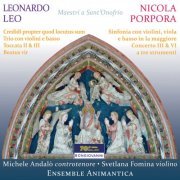 Michele Andalò - Nicola Porpora & Leonardo Leo: Chamber Works (2019)