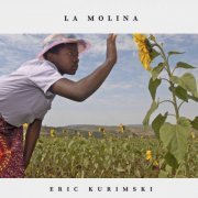 Eric Kurimski - La Molina (2021) [Hi-Res]