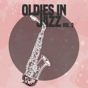 VA - Oldies in Jazz, Vol. 2 (2020)