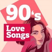 VA - 90's Love Songs (2021)