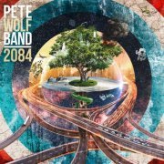 Pete Wolf Band - 2084 (2019)