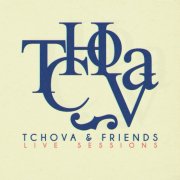 Tchova - Tchova & Friends (Live Sessions) (2025) Hi-Res