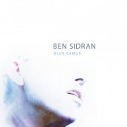 Ben Sidran - Blue Camus (2014) [Hi-Res]