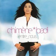 Chimène Badi - Entre Nous (2003)