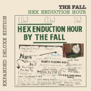 The Fall - Hex Enduction Hour (Expanded Deluxe Edition) (1982)