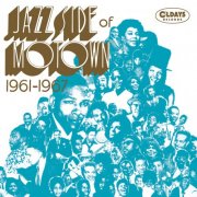 Various Artists - Jazz Side of MOTOWN 1961-1967 (2020)