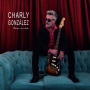 Charly González - Hacia Otro Lado (2021) Hi-Res