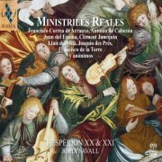 Jordi Savall - Ministriles Reales 1450-1690 (2009)