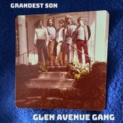 Glen Avenue Gang - Grandest Son (2024)