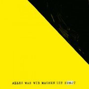 uns - Alles was wir machen ist Kunst (2018)