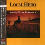 Mark Knopfler - Local Hero (1983) {2012, Japanese SHM-CD, Limited Edition, Remastered}