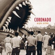 Coronado - Au pire, un bien (2016) [Hi-Res]