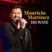 Mauricio Martinez - Live in NYC (2024) Hi-Res