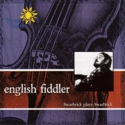 Dave Swarbrick - Dave Swarbrick: English Fiddler (2003)