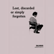 Dalhous - Lost, Discarded Or Simply Forgotten (Demos 2009-13) (2026)