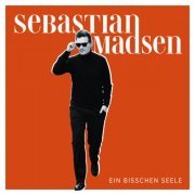 Sebastian Madsen - Ein bisschen Seele (2022) Hi-Res