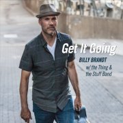 Billy Brandt - Get It Going (2016)