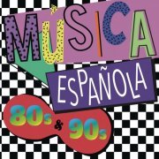 VA - Música Española 80s y 90s (2019) Hi-Res