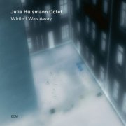 Julia Hülsmann Octet - While I Was Away (2026)