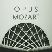 VA - Opus Mozart (2020)