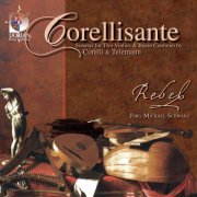 Jörg-Michael Schwarz - Corellisante: Sonatas for Two Violins & Basso Continuo by Corelli & Telemann (2007)