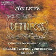 Bjorn Steinar Solbergsson, Iceland Symphony Orchestra, En Shao - Jón Leifs: Dettifoss and Other Orchestral Works (1999) CD-Rip