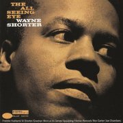 Wayne Shorter - The All Seeing Eye (1965) [2013] Hi-Res