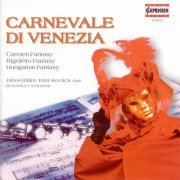 Janos Balint, Imre Kovacs, Budapest Strings - Carnevale di Venezia (1999)