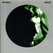 Sparks - Balls (2000)