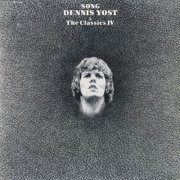 Dennis Yost & The Classics IV - Song (Reissue) (1970/2019)