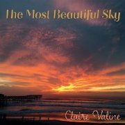 Claire Valine - The Most Beautiful Sky (2021)