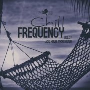 VA - Chill Frequency, Vol.07 (2026)