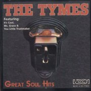 The Tymes - Great Soul Hits (1997)