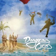 Dangerous Curves - Summertime Highs (2021)