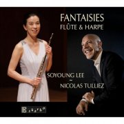Soyoung Lee, Nicolas Tulliez, Jihoon Shin - Fantaisies (2026) [Hi-Res]