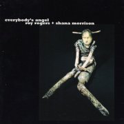 Roy Rogers & Shana Morrison - Everybody's Angel (1999)