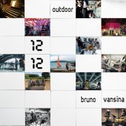 Bruno Vansina - 1212 Outdoor (2022)