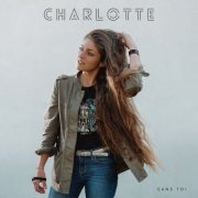 Charlotte Laigle - Sans toi (2025) Hi-Res