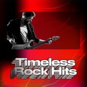 VA - Timeless Rock Hits (2023)