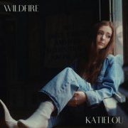 Katielou - Wildfire (2023)